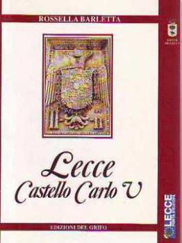 Visualizza i dettagli per LECCE CASTELLO CARLO V GUIDA Immagine di LECCE CASTELLO CARLO V GUIDA